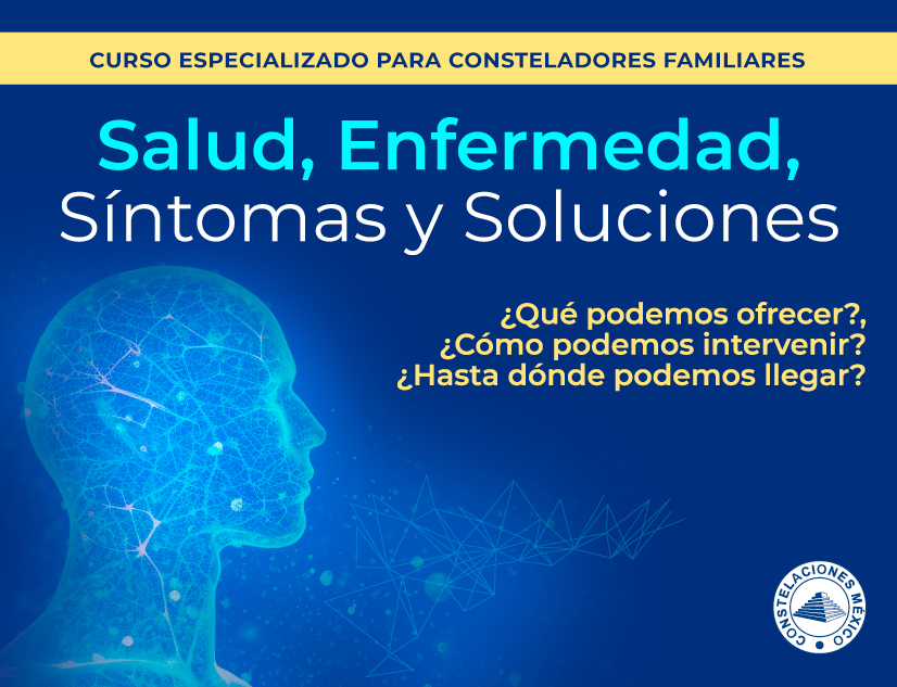 Curso Especializado para Terapeutas y Consteladores Familiares