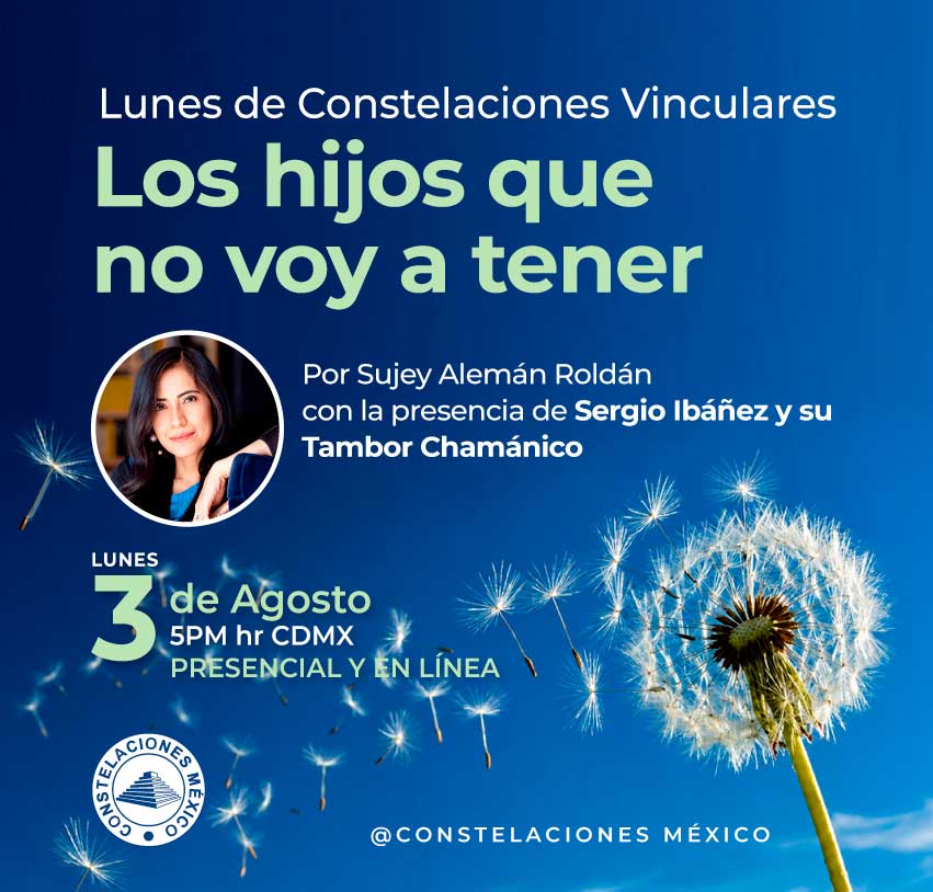 Taller Los hijos que no voy a tener impartido por Sujey Alemán en Constelaciones México